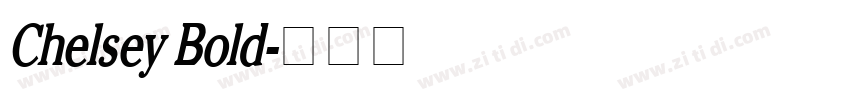 Chelsey Bold字体转换
